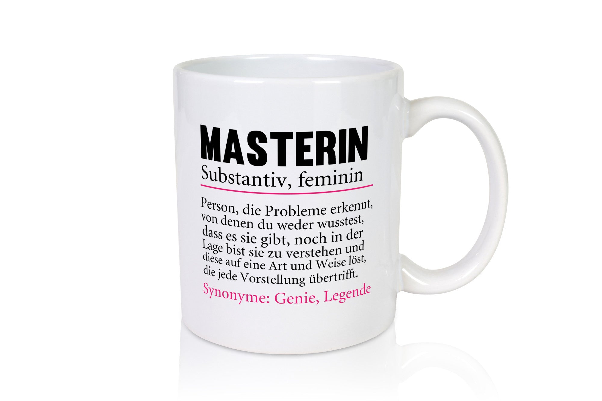 Masterin | Spruch Student Uni Master Studium Geschenkidee Humor Tasse
