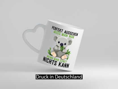 Perfekt Aussehen | Kompetenz süßer Koala Frauen lustig Humor Geschenkidee