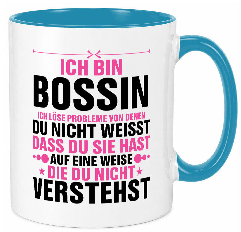 Löse Probleme: Bossin | Führungskraft Vorgesetzte lustig Humor Geschenkidee
