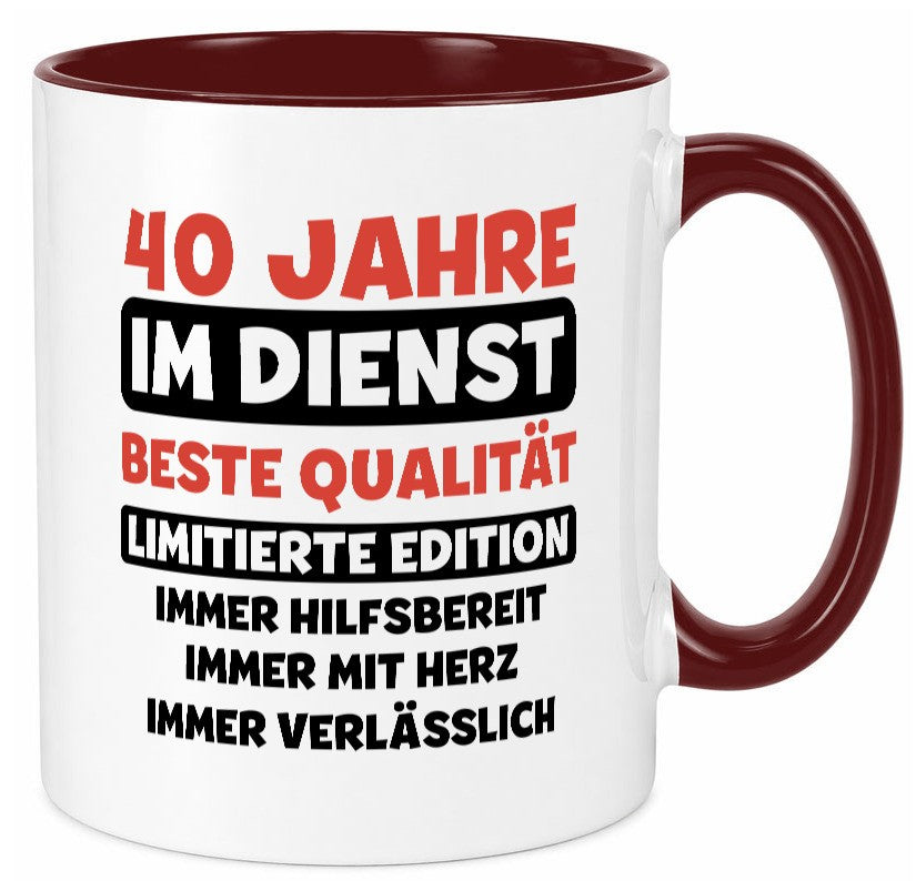 40 Jahre im Dienst | Jubiläum Arbeit v3 Humor Kollegen Büro Geschenkidee Tasse