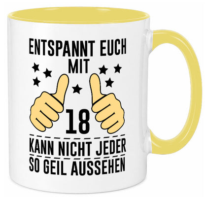 18. Geburtstag | 18 Jahre Geil aussehen Entspannt euch Geschenk Geschenkidee Tasse