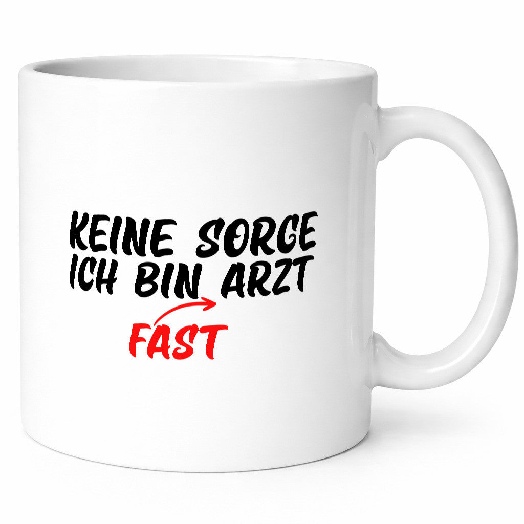 Keine Sorge | Arzt Ärztin Medizinstudent Spruch lustig Humor Geschenkidee