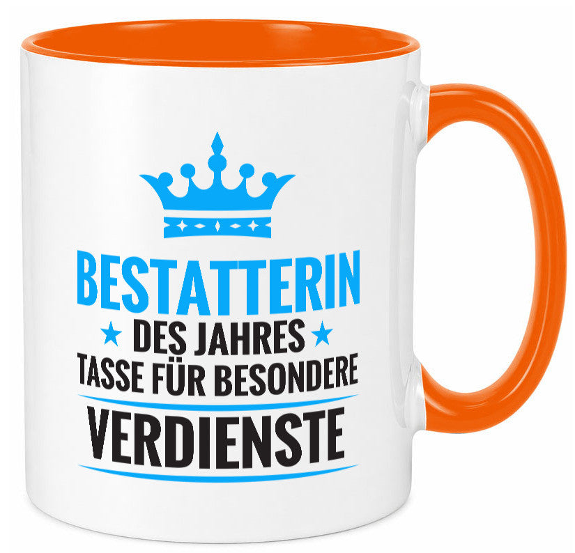 Besonderer Verdienst: Bestatterin | Bestattung lustig Humor Geschenkidee Tasse