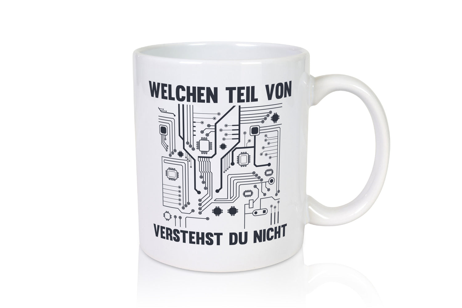 Welchen teil von verstehst du nicht | technik Humor Geschenkidee Tasse