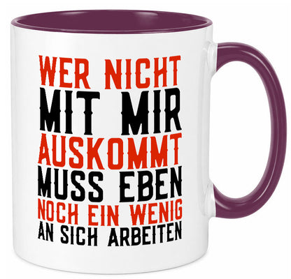 Wer nicht mit mir auskommt | Selbstbewusst witziger Spruch Geschenkidee Humor