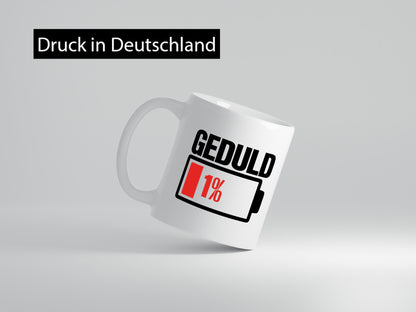 Geduld 1% | Geduldsfaden leere Batterie keine Nerven lustig Humor Geschenkidee