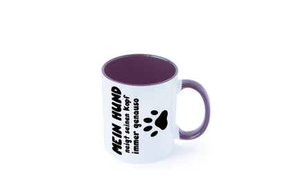 Mein Hund | lustige Tasse Hundebesitzer Humor lustiger Spruch Geschenk