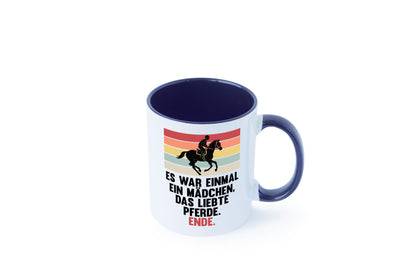 Es war einmal ein Mädchen das Liebte Pferde | lustig Humor Geschenkidee Tasse