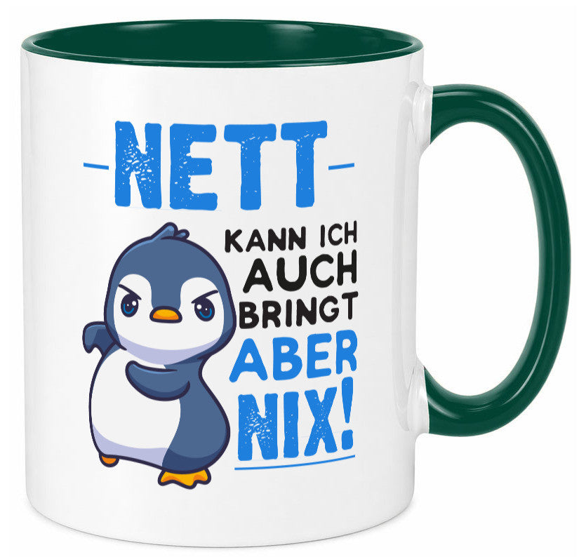 Nett kann ich auch | lustige Spruchtasse Pinguin Geschenk Humor Geschenkidee