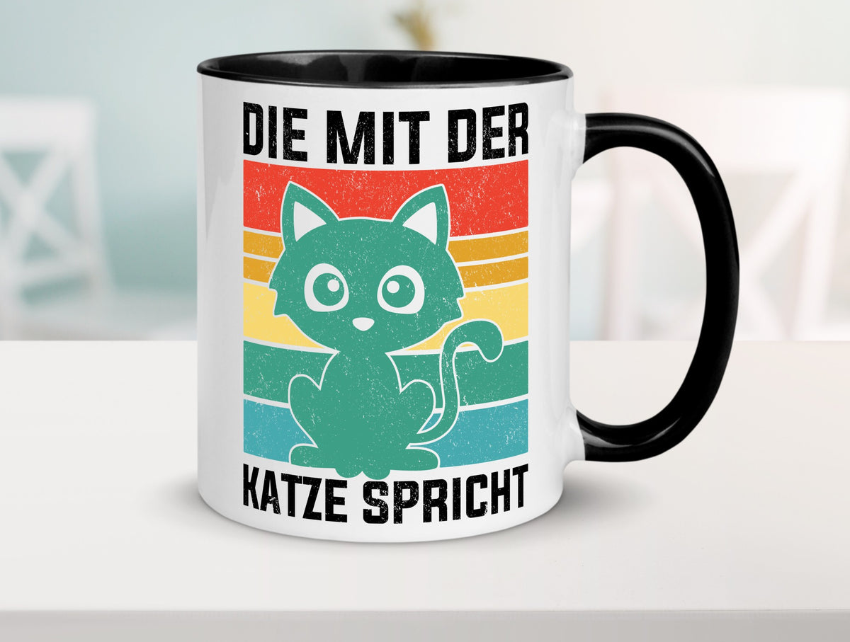 Die mit der Katze Spricht | Katzenmama Katzenliebhaber lustiger Spruch Geschenk Tasse