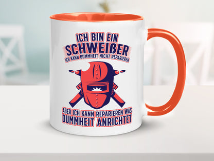 Ich bin ein Schweißer | Reparieren was dummheit anrichtet Geschenkidee Humor
