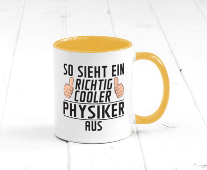 Richtig Cooler Physiker | Physik Geschenkidee Humor Tasse