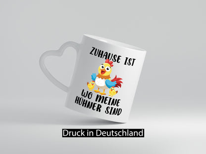 Zuhause ist wo meine Hühner Kacken | Flüsterer Humor Geschenkidee Tasse