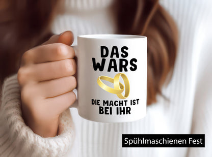 Die macht ist bei ihr | Hochzeit Tasse Ehemann Ehe Geschenk Humor Geschenkidee