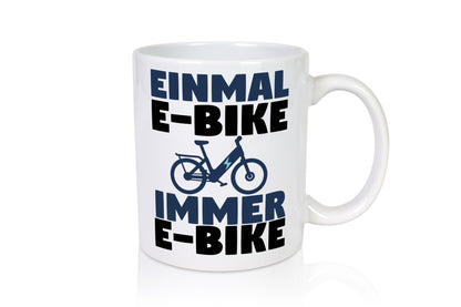 E-Bike Fahrer | Radfahrer Tasse Fahrrad Elektrorad lustiger Spruch Geschenk