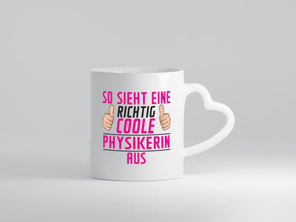Richtig coole Physikerin | Physik lustig Humor Geschenkidee Geschenk Tasse