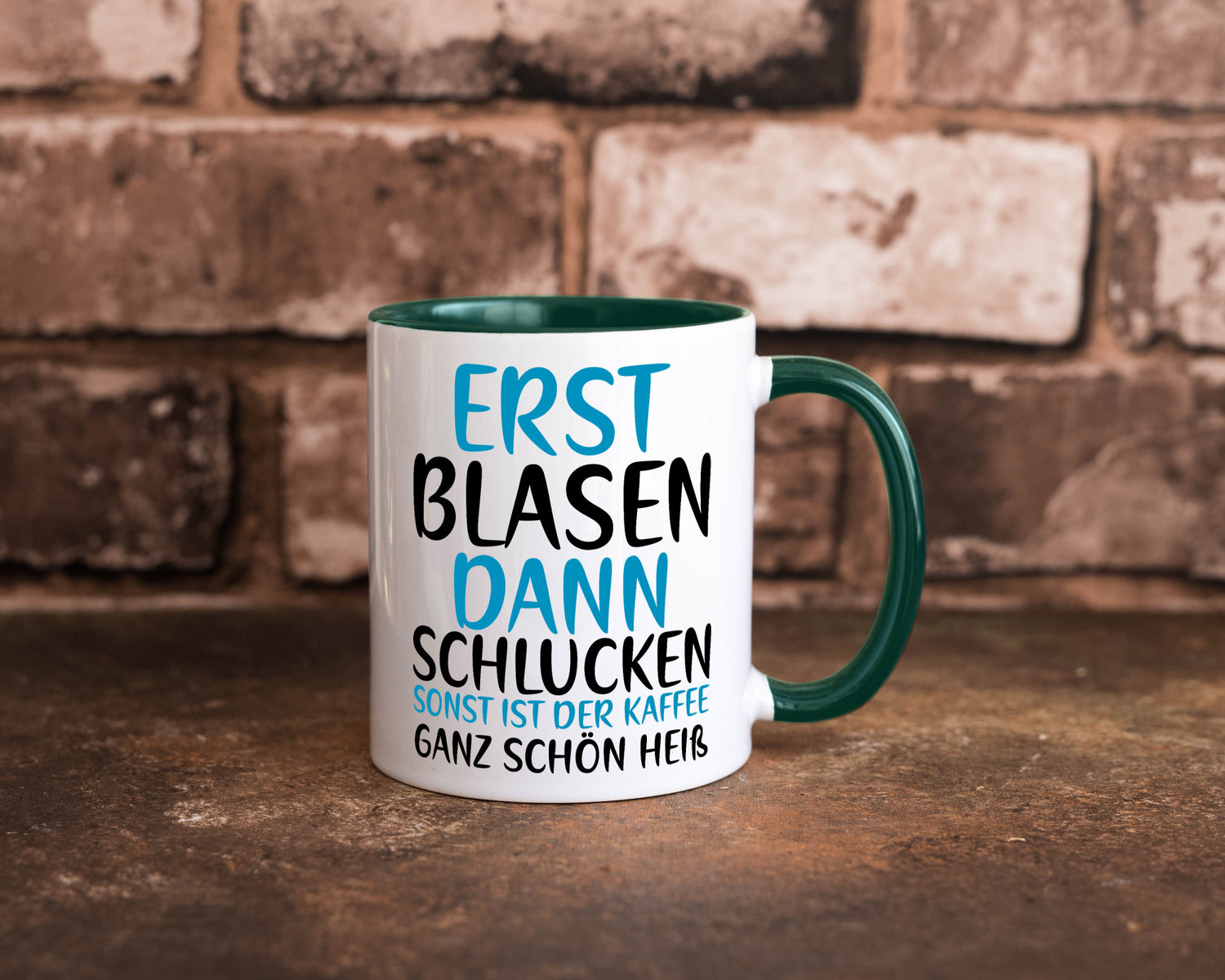 Erst Blasen dann Schlucken | kecker Spruch Lippenstift Geschenkidee Humor Tasse