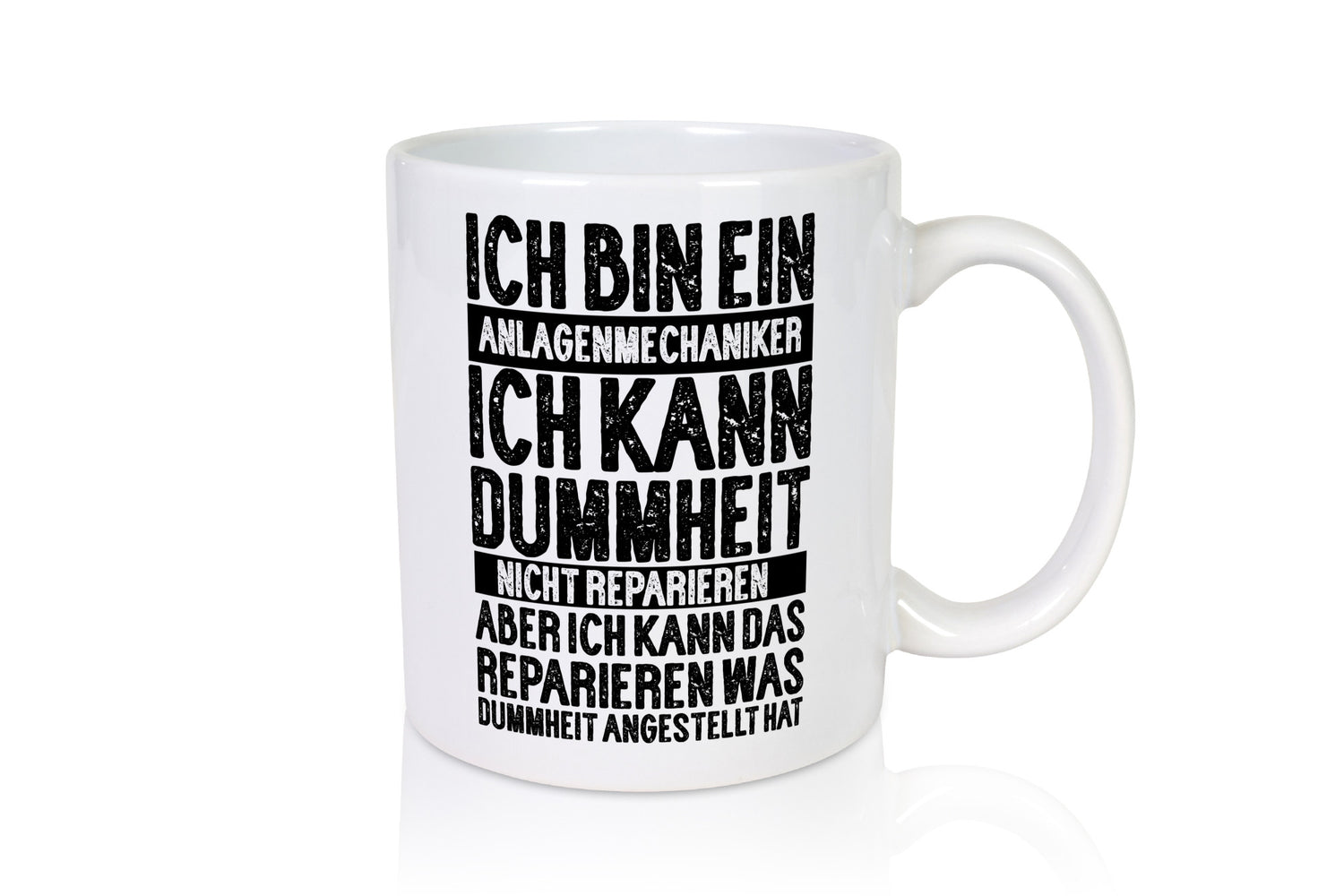 Ich bin Anlagenmechaniker | dummerheit kaputt gemacht hat Humor Geschenkidee