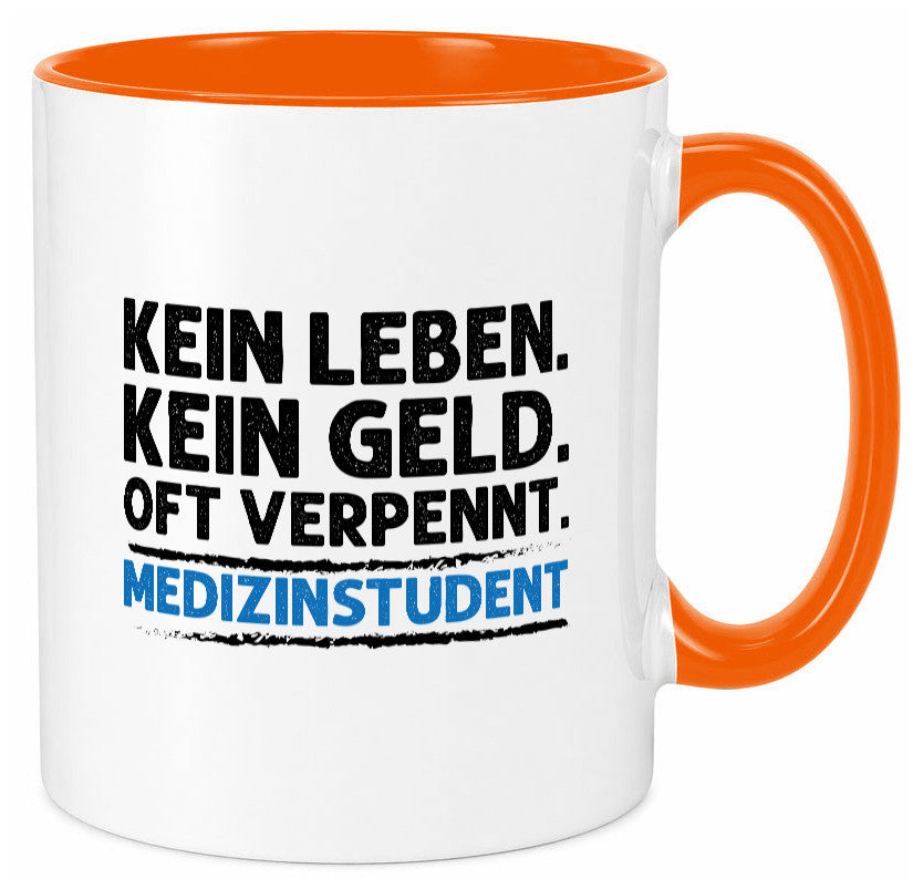 Medizinstudent Spruch | Student Tasse Studium Geschenkidee Humor