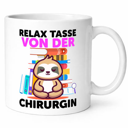 Relax Tasse: Chirurgin | Chirurgie Krankenhaus Geschenk Humor Geschenkidee