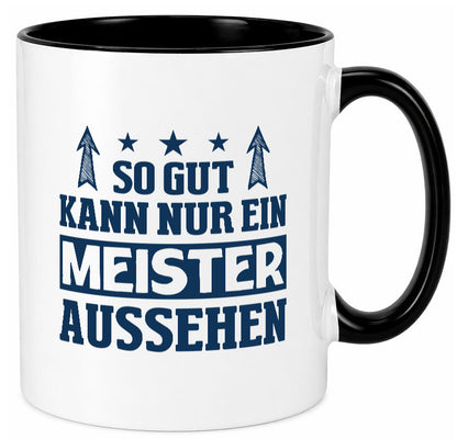 So gut kann nur ein Meister aussehen | Arbeit Humor Kollegen Büro Geschenkidee