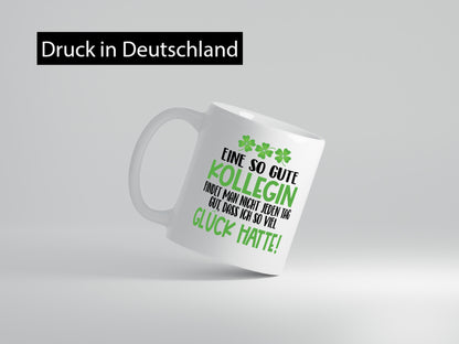 Eine so gute Kollegin findet man nicht jeden Tag Humor Arbeit Kollegen Büro