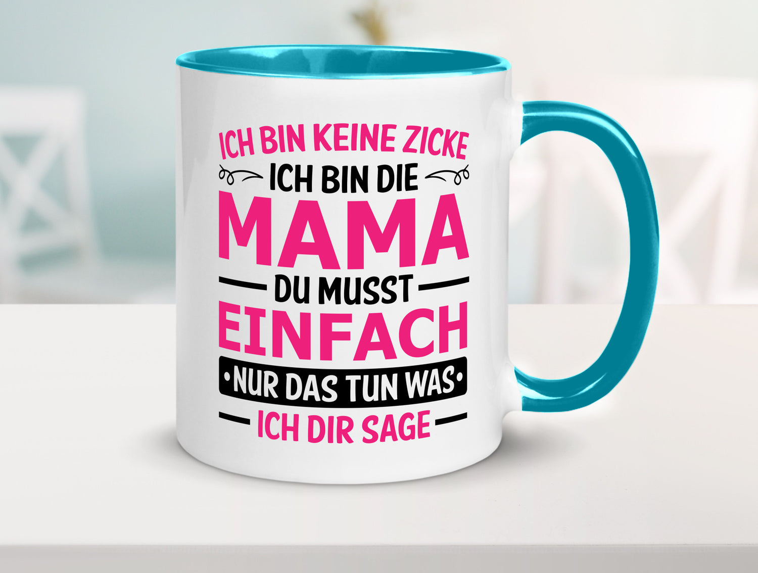 Keine Zicke, Mama | Schleifchen lustiger Spruch Geschenk Familie Geschenkidee