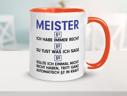Ich habe immer Recht Meister | Meisterbrief v2 Geschenk Humor Geschenkidee