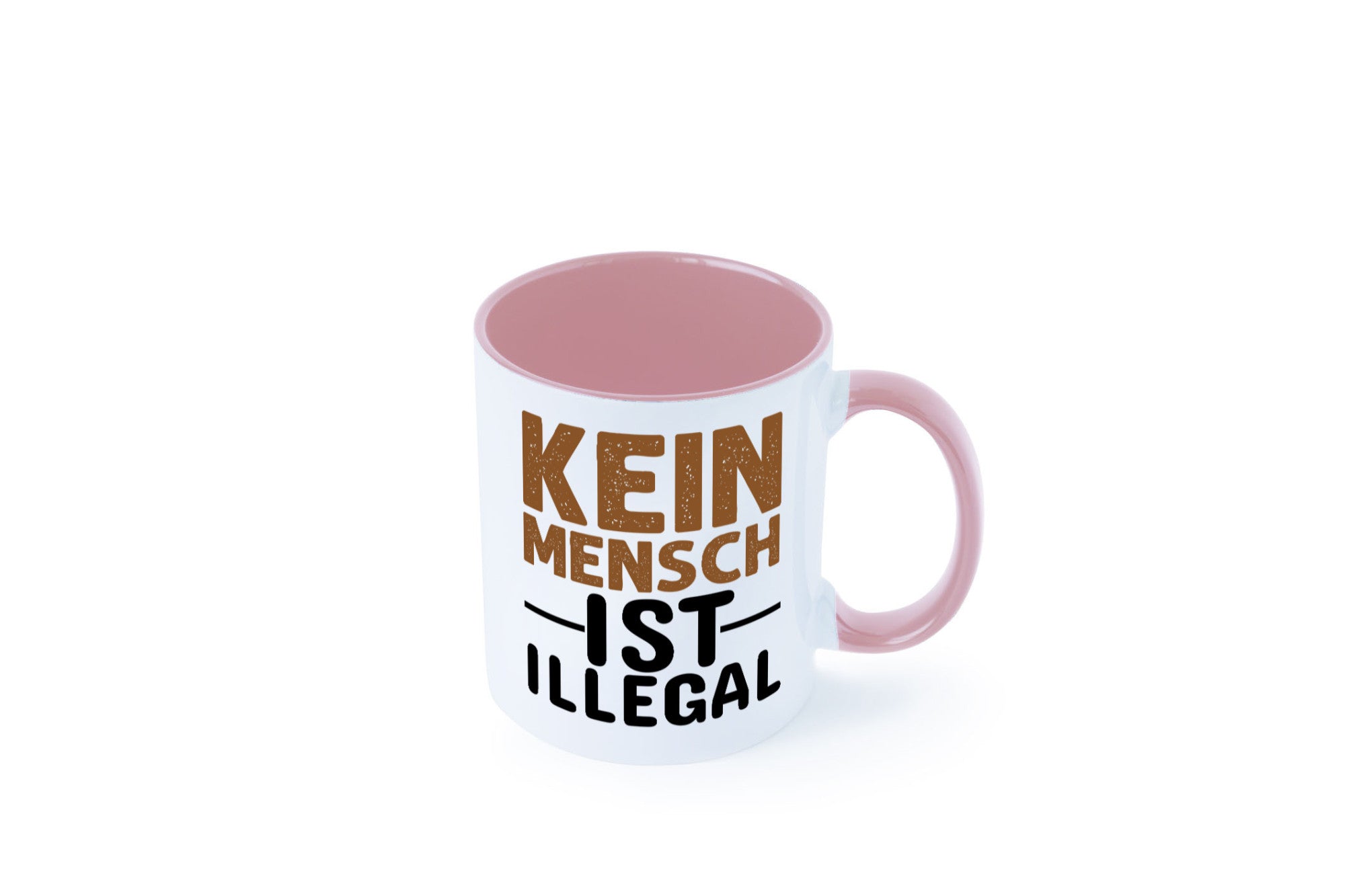Kein Mensch ist illegal | Spruch Gleichberechtigung Humor Geschenkidee Tasse