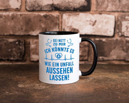 Sei nett, könnte wie ein Unfall aussehen | Stethoskop v3 lustig Humor Tasse