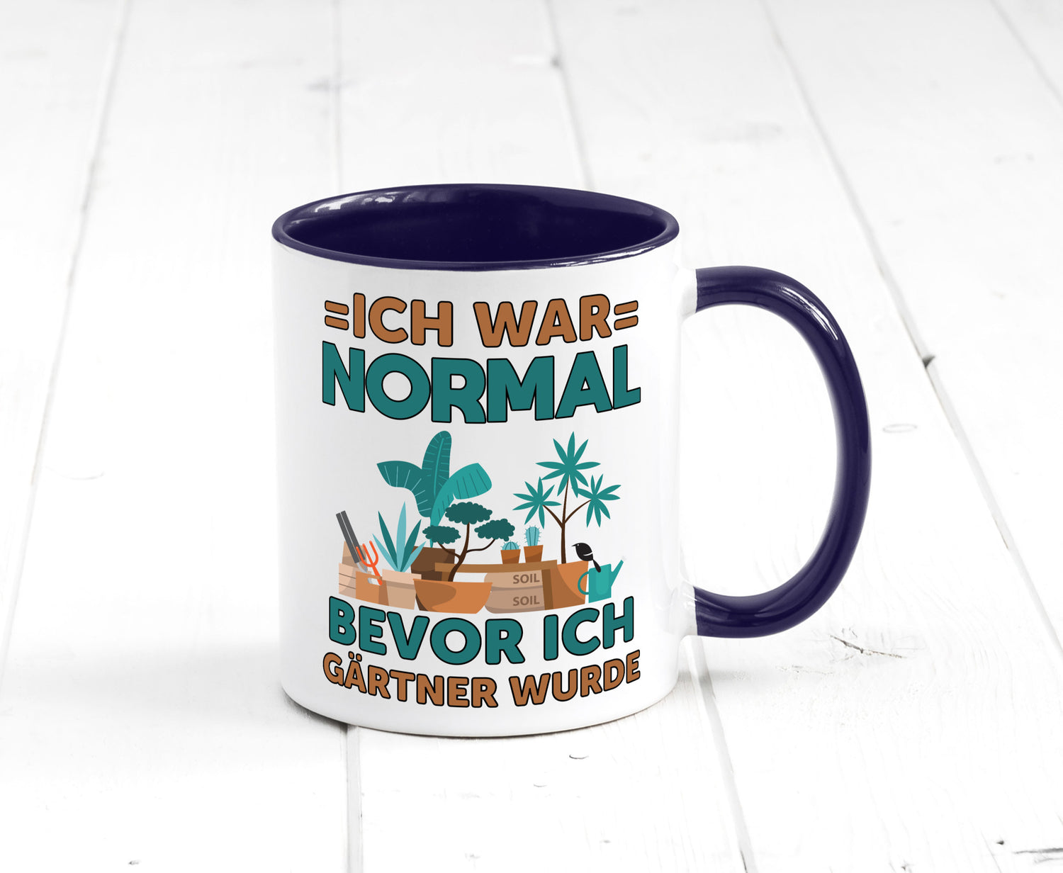 Ich war normal bevor Gärtner wurde | Garten lustiger Spruch Geschenk Humor