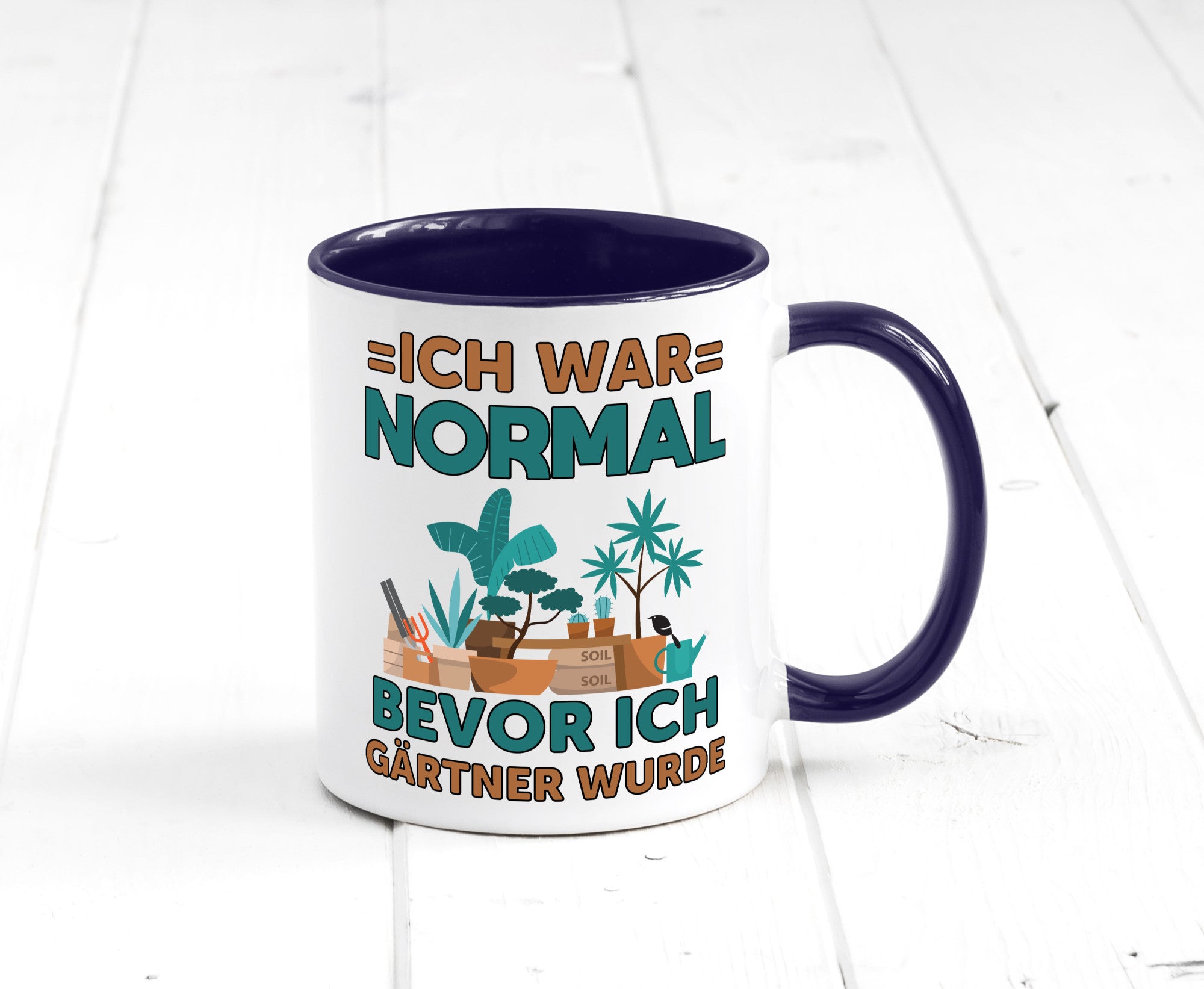 Ich war normal bevor Gärtner wurde | Garten lustiger Spruch Geschenk Humor
