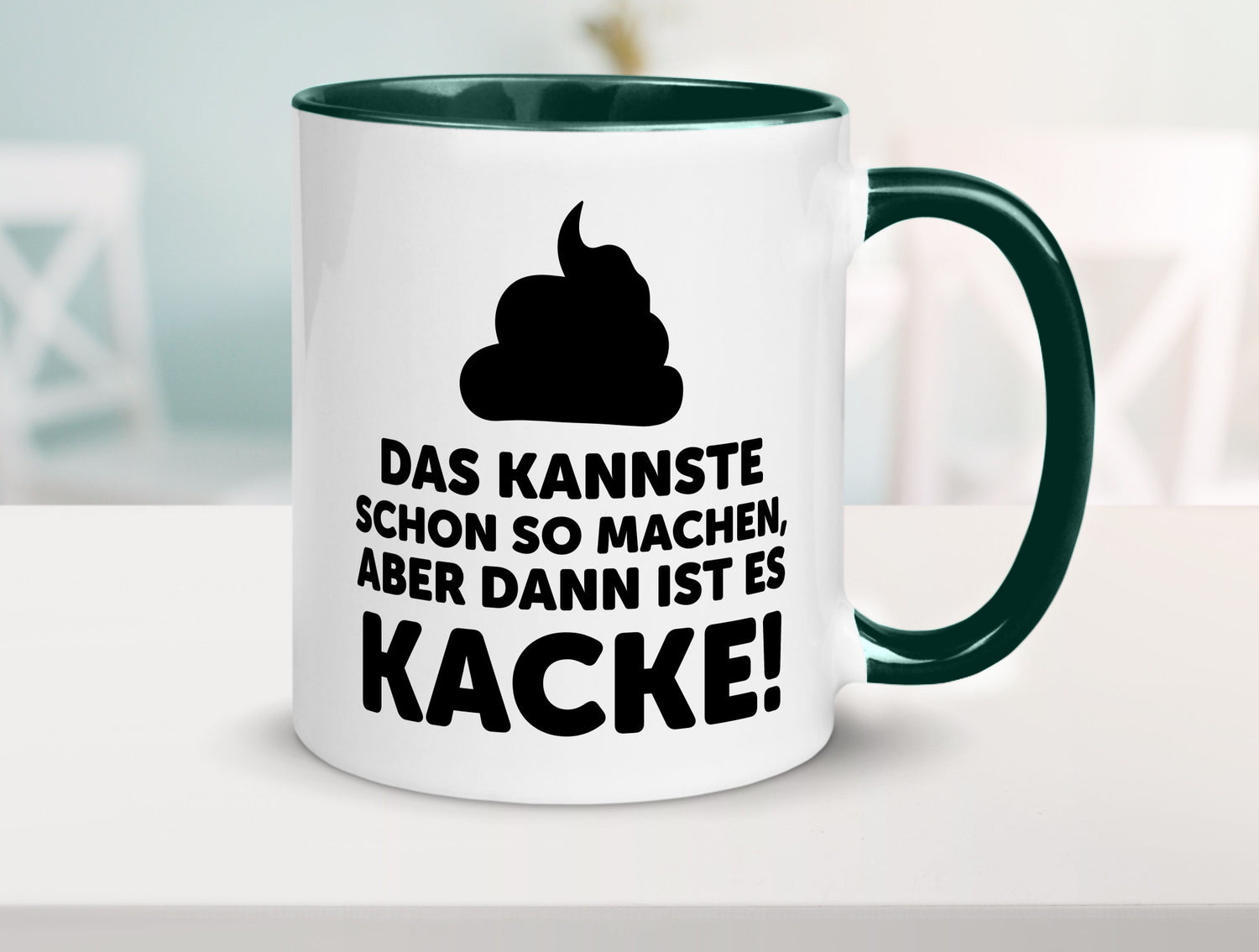 Kannste so machen aber is dann Kacke | Mist gebaut Geschenk Humor Geschenkidee