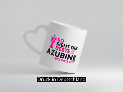 Die Weltbeste Azubine | Ausbildung Lehre Lehrling Geschenk Humor Geschenkidee
