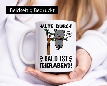 Feierabend! Geschenkidee Humor Tasse