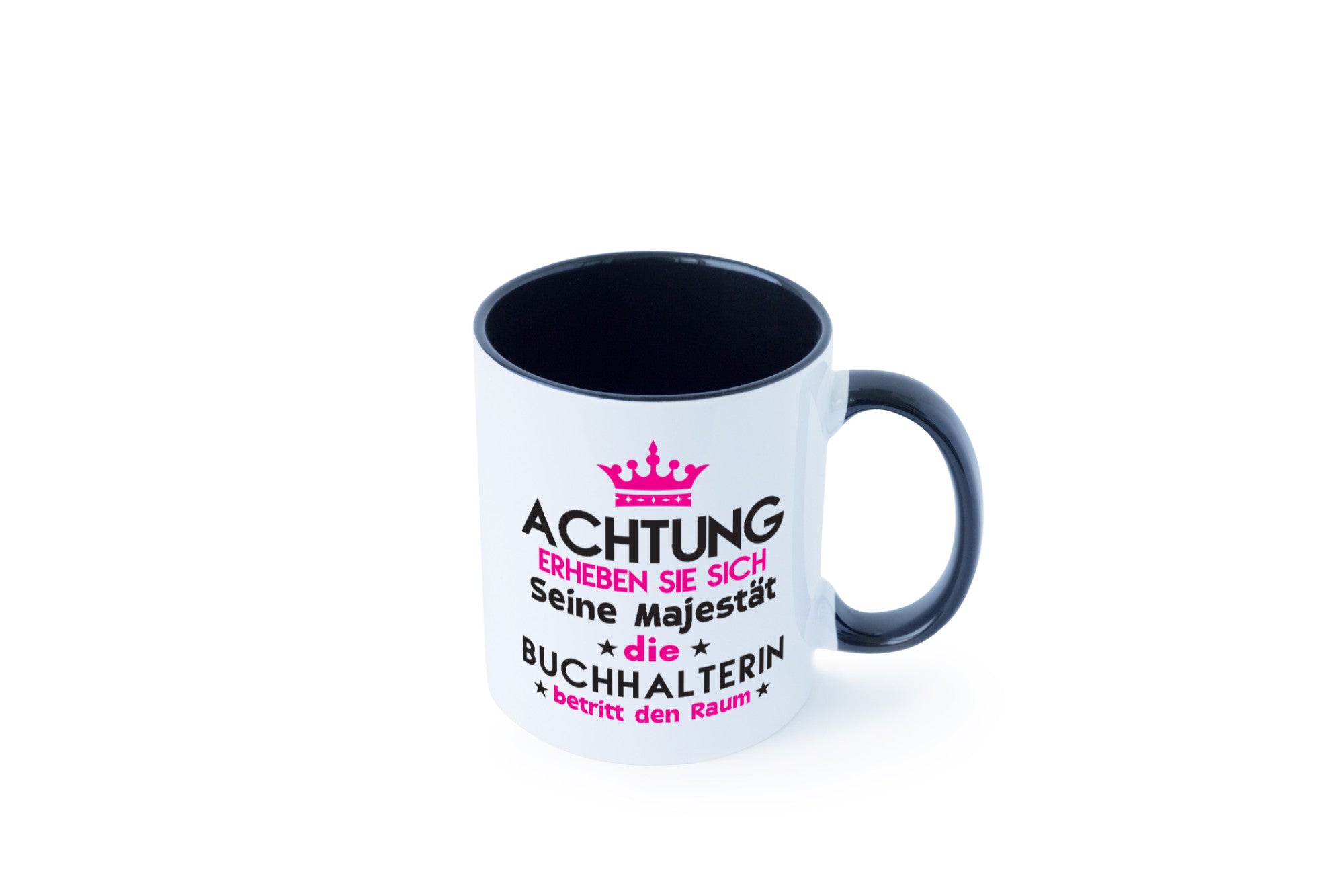 Seine Majestät Buchhalterin | Buchhaltung Humor Geschenkidee Tasse