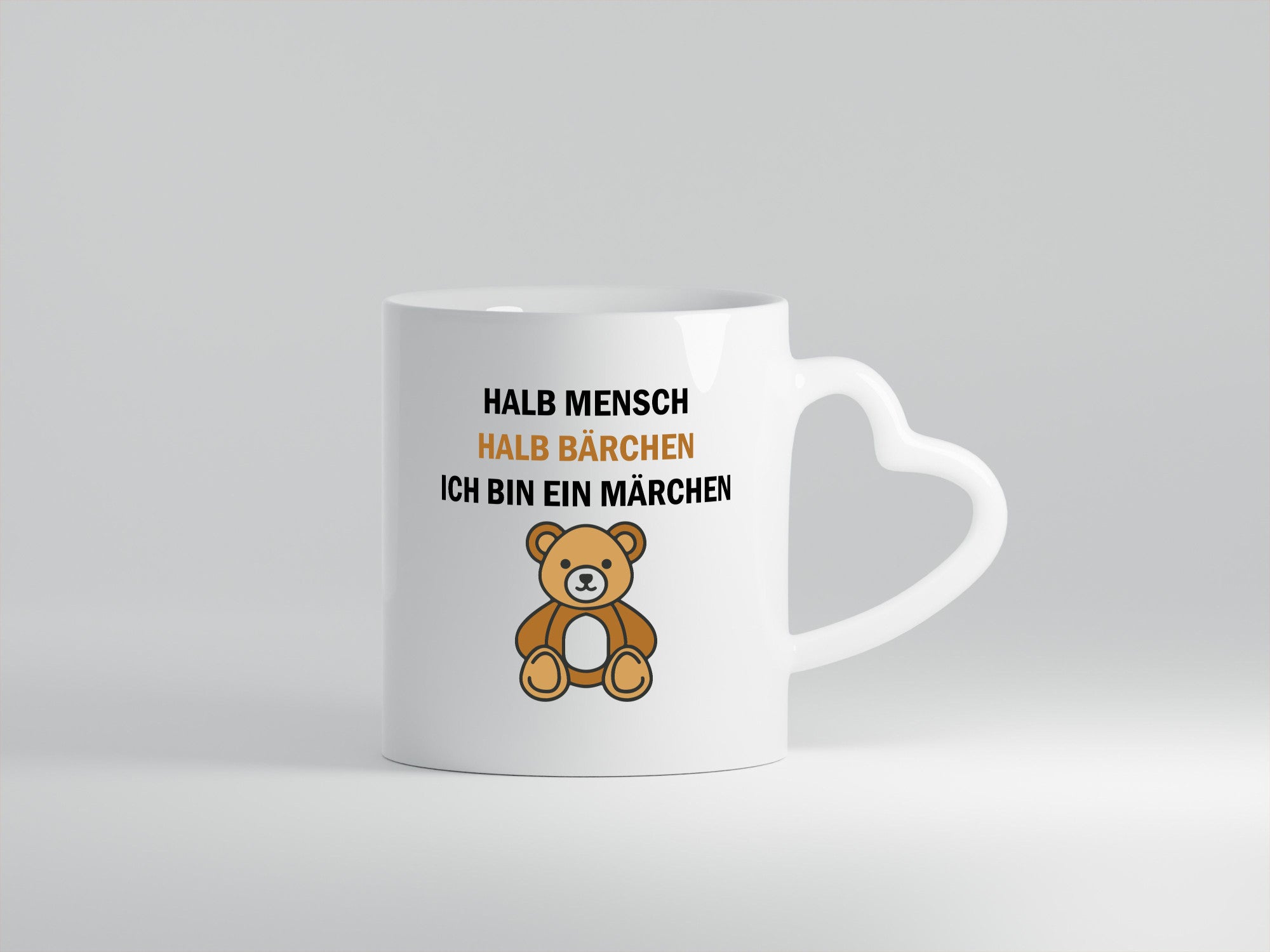Halb Mensch Bärchen | Ich bin ein Märchen bär lustiger Spruch Geschenk Humor