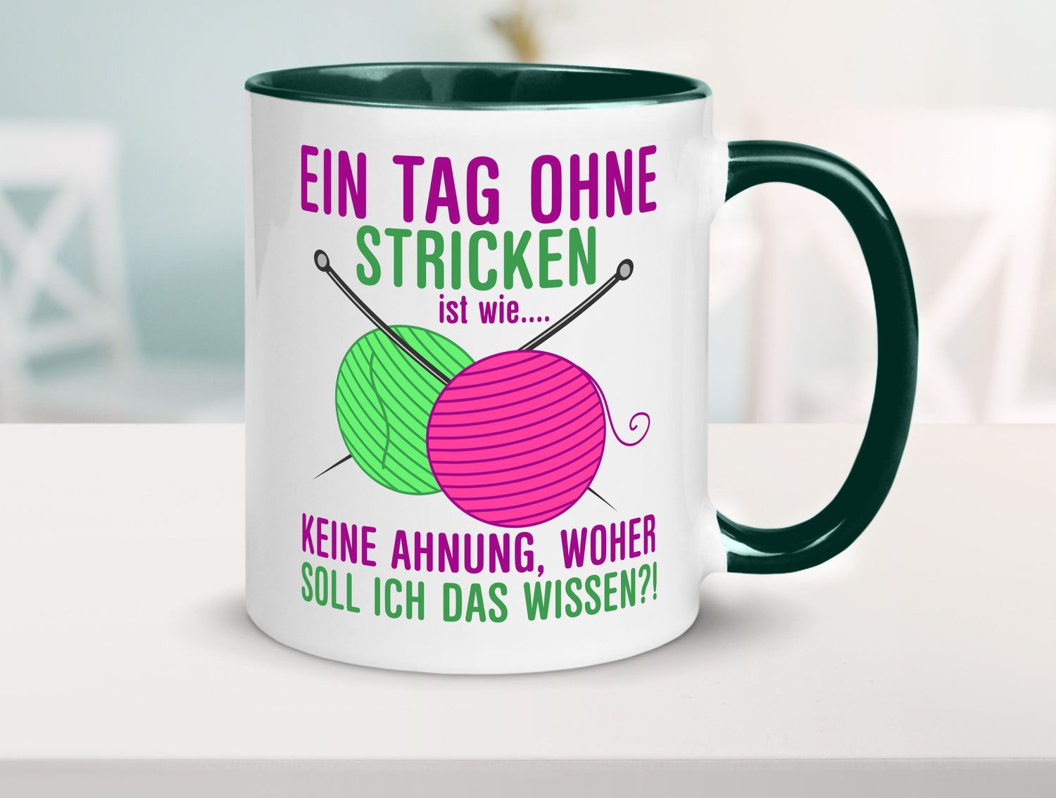 Ein Tag ohne Stricken | Strickzubehör Hobbystrickerin Geschenk Humor