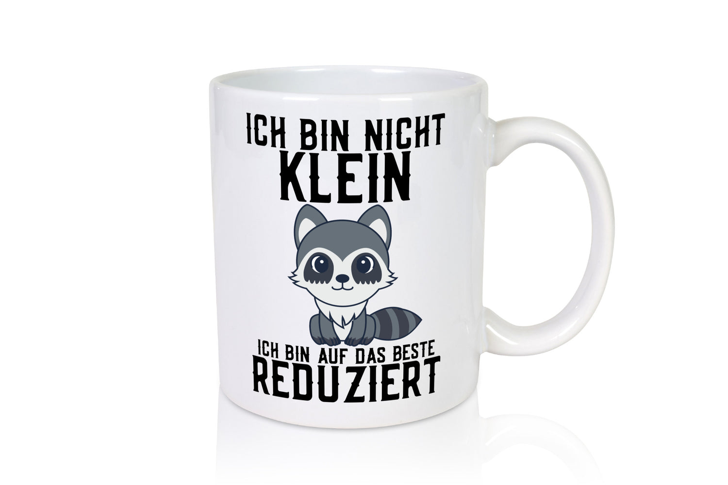 Ich bin nicht klein | das Beste süßer Waschbär Comic Geschenk Humor