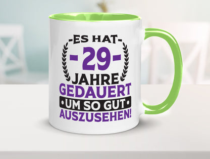 29 Jahre gedauert um so gut auszusehen | 29. Geburtstag v2 Geschenkidee Humor