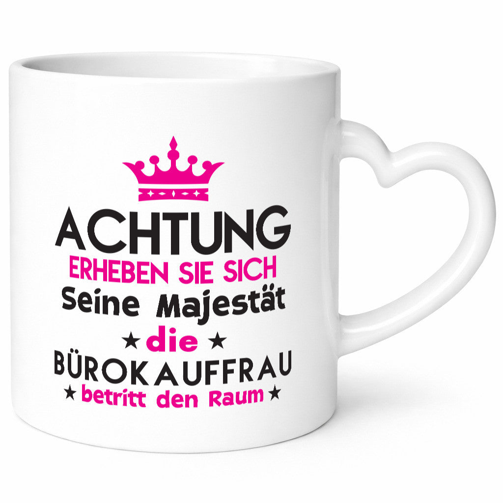 Seine Majestät Bürokauffrau | Kauffrau Geschenk Arbeit Kollegen Büro lustiger