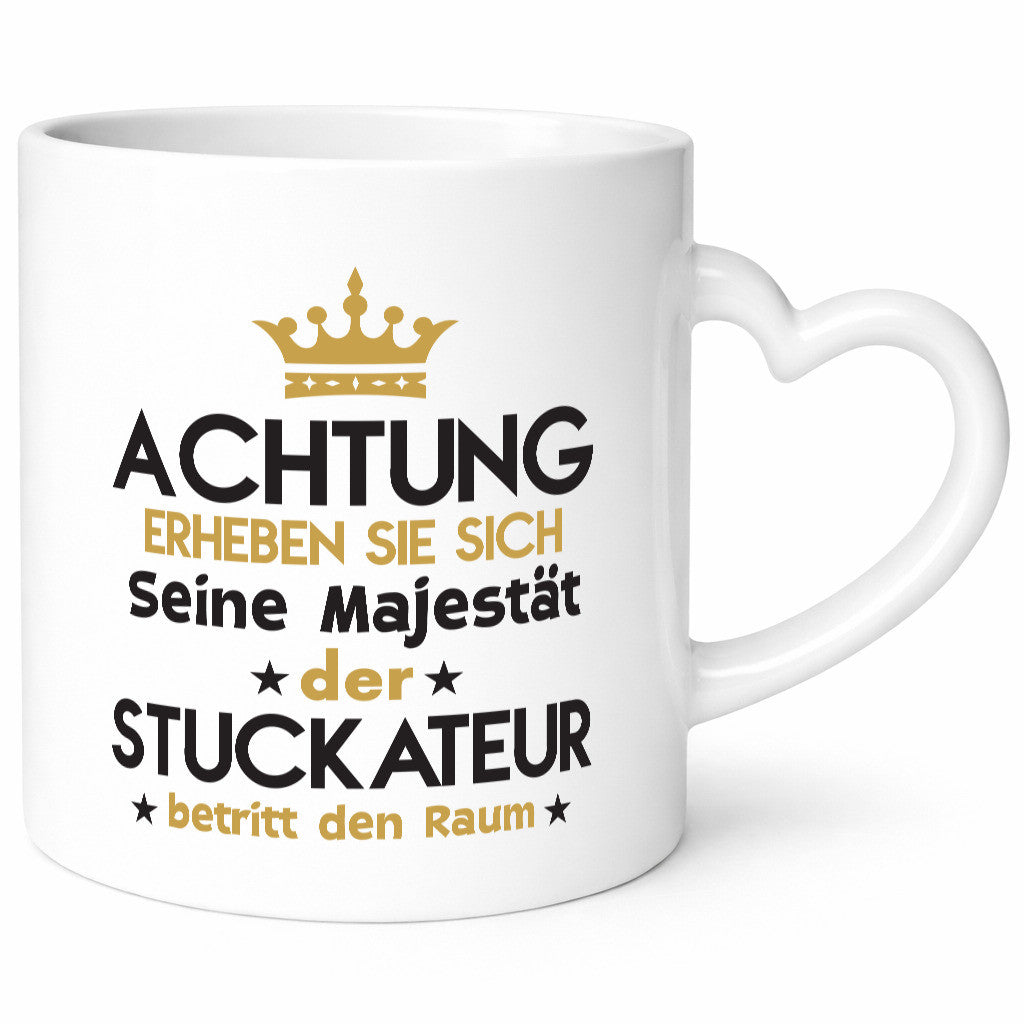 Seine Majestät Stuckateur | Innenausbau Beruf Geschenk Arbeit Kollegen Büro