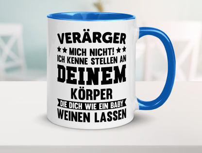 Ärger mich nicht ich kenne stellen da tut es weh. | Rache Geschenk Humor