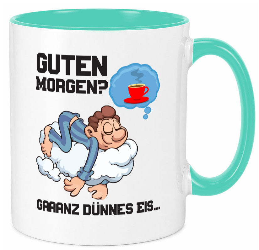 Ganz dünnes Eis | Morgenmuffel Tasse Kaffeetrinker Geschenkidee Humor