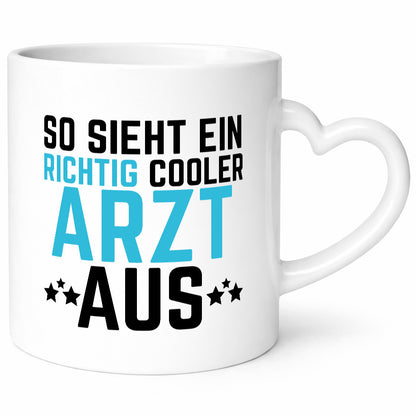 So sieht ein cooler Arzt aus | Selbstbewusst Klinik Geschenkidee Humor Tasse