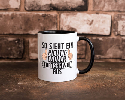 Richtig Cooler Staatsanwalt | Anwalt Jurist lustig Humor Geschenkidee Geschenk Tasse