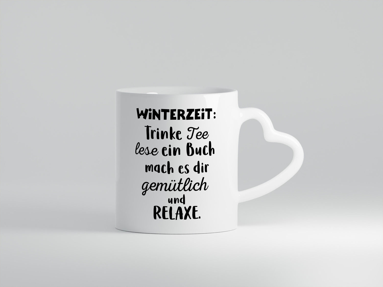 Winterzeit Trinke Tee und mach es dir Gemütlich Geschenkidee Humor Tasse