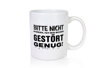Ich bin schon gestört lustiger Spruch Geschenk Humor Geschenkidee Tasse