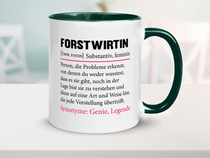 Forstwirtin | Beruf Spruch Forst Wirtin Humor Arbeit Kollegen Büro Geschenkidee