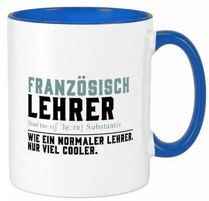 Französischlehrer | Lehrer Unterricht Lieblingslehrer lustig Humor Geschenkidee